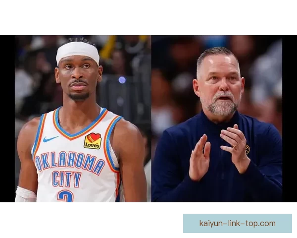 掘金主帅称赞亚历山大实力非凡完全配得上MVP